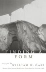 Finding a Form - William H. Gass - 9780801484896