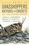 Field Guide to Grasshoppers, Katydids, and Crickets of the United States - John L. Capinera ; Ralph Scott ; Thomas J. Walker - 9780801489488