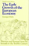 Early Growth of the European Economy - Georges Duby - 9780801491696