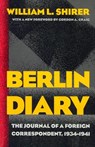 Berlin Diary - William L. (Literary Trust) Shirer - 9780801870569