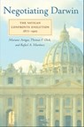 Negotiating Darwin - Mariano Artigas ; Thomas F. Glick ; Rafael A Martinez - 9780801889431
