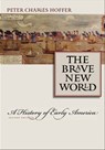 The Brave New World - Peter Charles Hoffer - 9780801892226