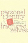 Personal Identity & Fractured Selves - Debra J. H. Matthews ; Hilary Bok ; Peter V Rabins - 9780801895289