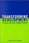 Transforming Development - FREEDMAN,  Jim - 9780802041937