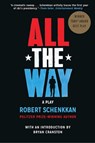All the Way - Robert Schenkkan - 9780802123442