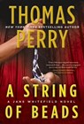 A String of Beads - Thomas Perry - 9780802124449