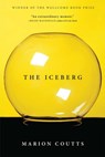 The Iceberg: A Memoir - Marion Coutts - 9780802124609