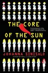 CORE OF THE SUN - Johanna Sinisalo - 9780802124647