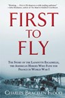 First to Fly - Charles Bracelen Flood - 9780802125200