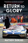 RETURN TO GLORY - Matthew Debord - 9780802127952