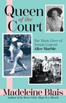 Queen of the Court - Madeleine Blais - 9780802128324