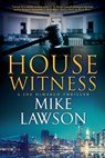 House Witness: A Joe DeMarco Thriller - Mike Lawson - 9780802129314