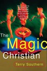 The Magic Christian - SOUTHERN,  Terry - 9780802134653
