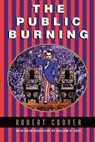 Coover, R: Public Burning - Robert Coover - 9780802135278