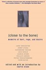 Close to the Bone - STONE,  Laurie - 9780802135827