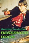 Tarantino, Q: Reservoir Dogs - Quentin Tarantino - 9780802136855