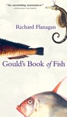 Gould's Book of Fish: A Novel in 12 Fish - Richard Flanagan - 9780802139597