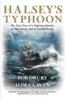 HALSEYS TYPHOON - DRURY,  Bob ; Clavin, Tom - 9780802143372