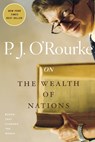 On the Wealth of Nations: Books That Changed the World - P. J. O'Rourke - 9780802143426