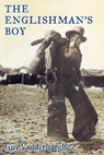 ENGLISHMANS BOY - Guy Vanderhaeghe - 9780802144102