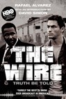 WIRE - Rafael Alvarez ; David Simon - 9780802144997
