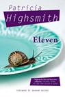 Highsmith, P: Eleven - Patricia Highsmith - 9780802145307