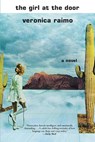 The Girl at the Door - Veronica Raimo - 9780802147349