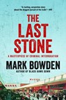 LAST STONE - Mark Bowden - 9780802148919