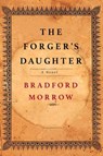 The Forger's Daughter - Bradford Morrow - 9780802149251