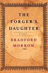 The Forger's Daughter - Bradford Morrow - 9780802149275