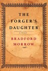 The Forger's Daughter - Bradford Morrow - 9780802149558