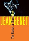 The Blacks: And Other Joys of Sexual Intimacy - Jean Genet - 9780802150288