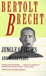 Jungle of Cities and Other Plays - Bertolt Brecht - 9780802151490