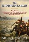 The Indispensables - Patrick K. O'Donnell - 9780802156914