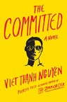 Nguyen, V: Committed - Viet Thanh Nguyen - 9780802157065