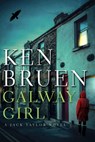 Bruen, K: Galway Girl - Ken Bruen - 9780802157331