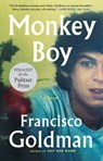 Monkey Boy - Francisco Goldman - 9780802157683