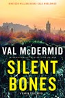 Silent Bones - Val McDermid - 9780802164391