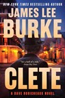 Clete - James Lee Burke - 9780802165237