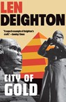 City of Gold - Len Deighton - 9780802166098
