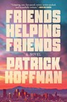 Hoffman, P: Friends Helping Friends - Patrick Hoffman - 9780802166586