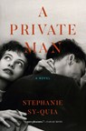 A Private Man - Stephanie Sy-Quia - 9780802166906