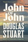 John of John - Douglas Stuart - 9780802167194