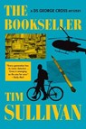 The Bookseller: A DS George Cross Mystery - Tim Sullivan - 9780802167699