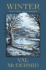 Winter: The Story of a Season - Val McDermid - 9780802167811