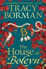 The House of Boleyn - Tracy Borman - 9780802167859