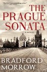 The Prague Sonata - Bradford Morrow - 9780802189233
