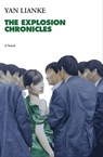 The Explosion Chronicles - Yan Lianke - 9780802190017