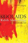 Koolaids - Rabih Alameddine - 9780802190970