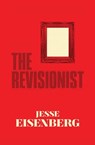 The Revisionist - Jesse Eisenberg - 9780802192738